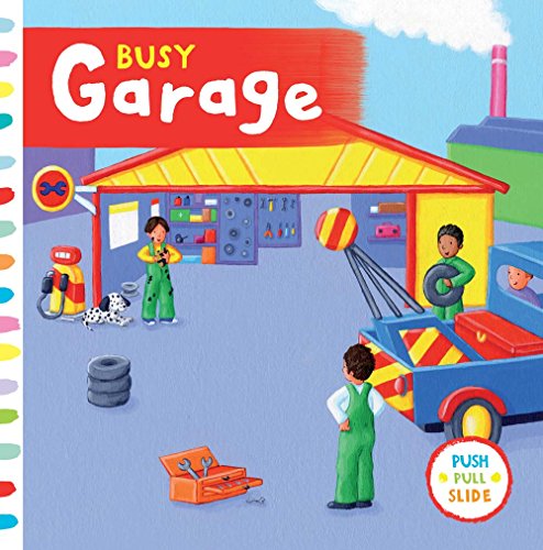 Beispielbild fr Busy Garage (Busy Books) zum Verkauf von SecondSale
