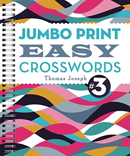 9781454917939: Jumbo Print Easy Crosswords #3 (Large Print Crosswords)