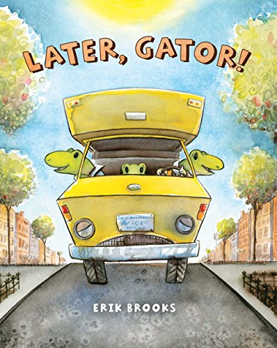 Beispielbild fr Later, Gator! zum Verkauf von Better World Books