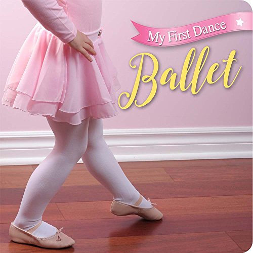 Beispielbild fr My First Dance: Ballet zum Verkauf von HPB-Diamond