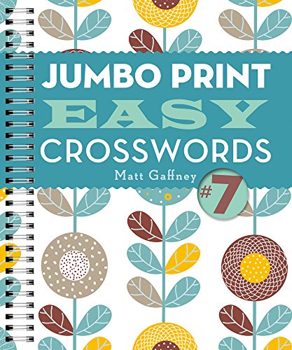 9781454919001: Jumbo Print Easy Crosswords #7 (Large Print Crosswords)