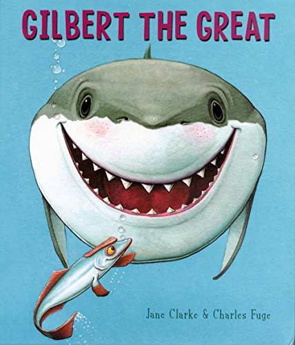 Imagen de archivo de Gilbert the Great a la venta por Your Online Bookstore