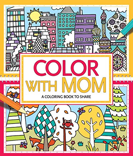 Stock image for Color with Mom: A Coloring Book to Share for sale by SecondSale