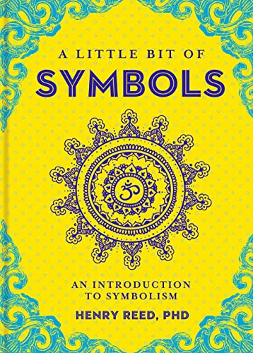 Stock image for A Little Bit of Symbols: An Introduction to Symbolism (Little Bit Series) for sale by HPB-Emerald