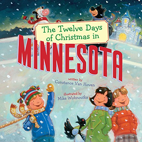 Stock image for The Twelve Days of Christmas in Minnesota (The Twelve Days of Christmas in America) for sale by BooksRun