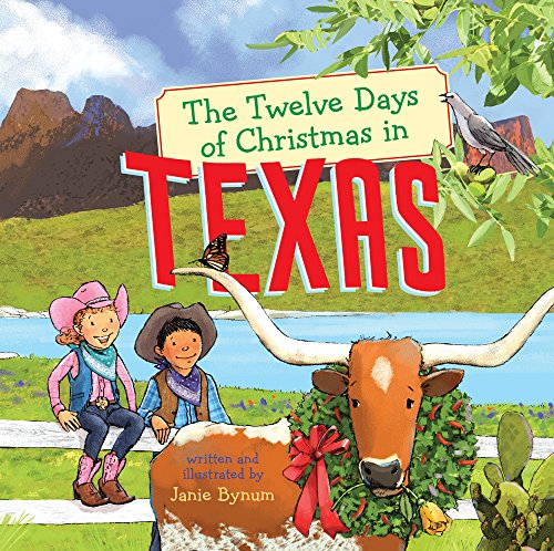 Stock image for The Twelve Days of Christmas in Texas (The Twelve Days of Christmas in America) for sale by Dream Books Co.