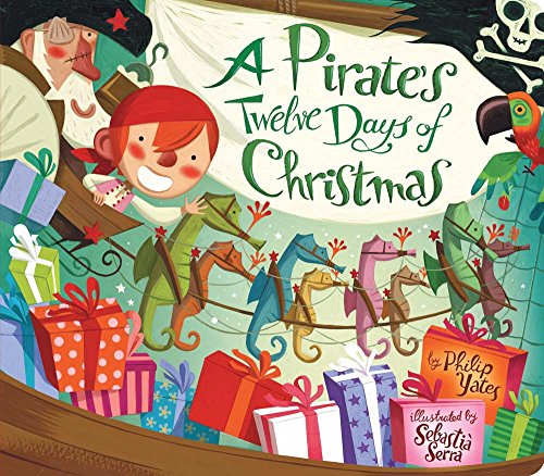 Imagen de archivo de Pirates Twelve Days Christmas Board Book a la venta por Better World Books