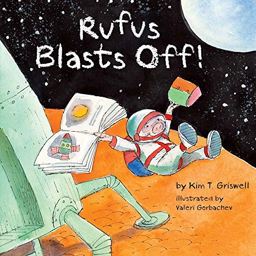 Stock image for Rufus Blasts Off! for sale by ThriftBooks-Atlanta