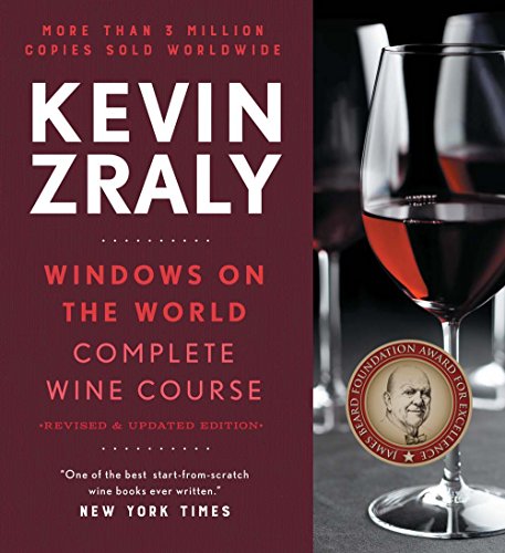 Beispielbild fr Kevin Zraly Windows on the World Complete Wine Course 2017 zum Verkauf von Better World Books