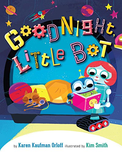 Beispielbild fr Goodnight, Little Bot zum Verkauf von Better World Books