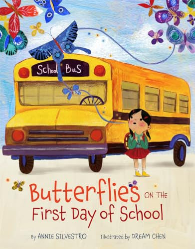 Imagen de archivo de Butterflies on the First Day of School a la venta por SecondSale