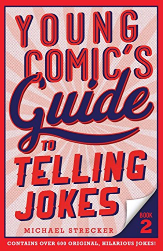 Beispielbild fr Young Comic's Guide to Telling Jokes: Book 2 zum Verkauf von SecondSale