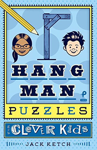 Beispielbild fr Hangman Puzzles for Clever Kids zum Verkauf von Blackwell's