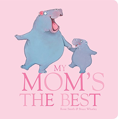 Imagen de archivo de My Mom's The Best a la venta por Your Online Bookstore