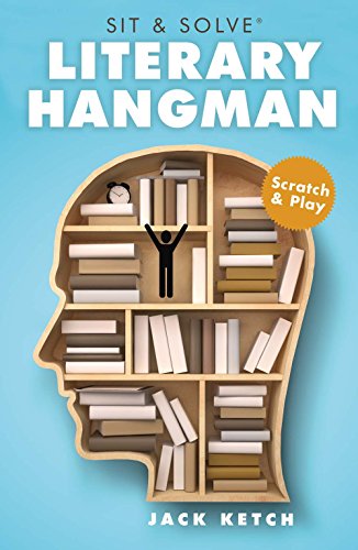 Stock image for Sit & Solve Literary Hangman (Sit & Solve Series) for sale by Your Online Bookstore