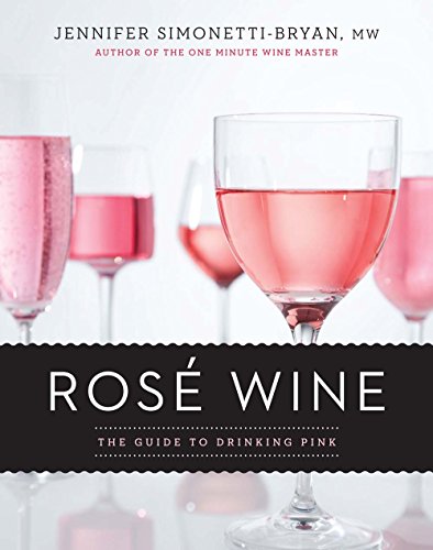 Beispielbild fr Ros Wine : The Guide to Drinking Pink zum Verkauf von Better World Books