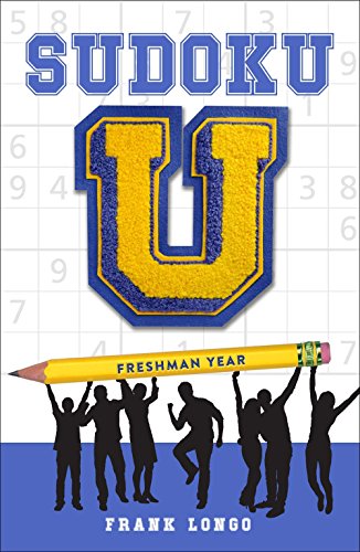 Stock image for Sudoku U: Freshman Year for sale by SecondSale