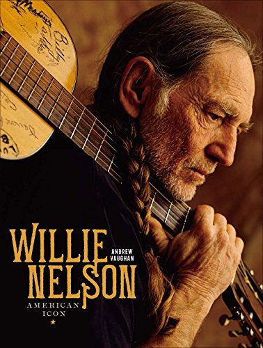 Imagen de archivo de Willie Nelson: American Icon a la venta por HPB Inc.