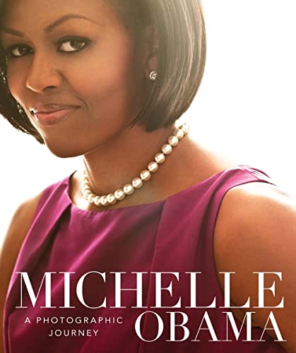 Stock image for Michelle Obama: A Photographic Journey for sale by Orion Tech