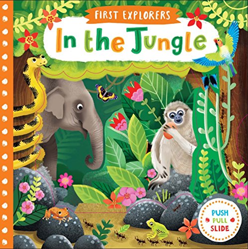 Stock image for In the Jungle (First Explorers) for sale by Seattle Goodwill