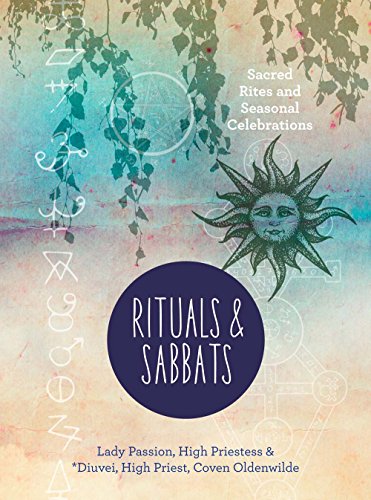 Stock image for Rituals & Sabbats: Sacred Rites and Seasonal Celebrations for sale by ThriftBooks-Dallas