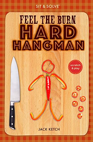 Stock image for Sit and Solve® Feel the Burn Hard Hangman for sale by Better World Books: West