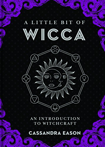 Beispielbild fr A Little Bit of Wicca: An Introduction to Witchcraft (Little Bit Series) zum Verkauf von SecondSale