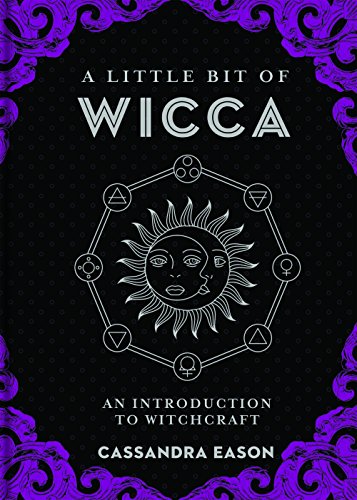 9781454927129: A Little Bit of Wicca: An Introduction to Witchcraft (Little Bit Series) (Volume 8)