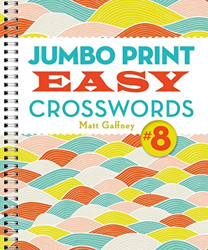 9781454927211: Jumbo Print Easy Crosswords #8 (Large Print Crosswords)