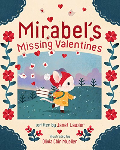 Beispielbild fr Mirabel's Missing Valentines zum Verkauf von Better World Books