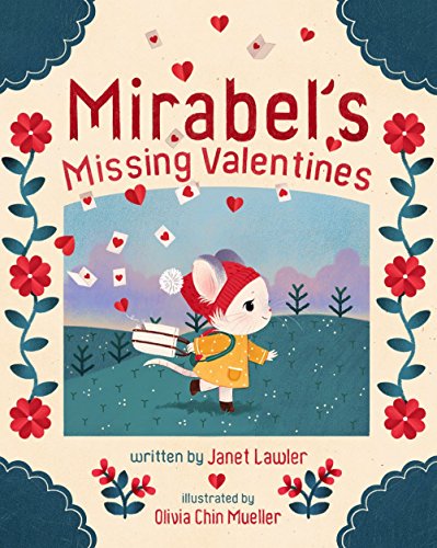 Stock image for Mirabel's Missing Valentines for sale by Better World Books