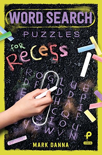 9781454927754: Word Search Puzzles for Recess (Volume 3) (Puzzlewright Junior Word Search Puzzles)