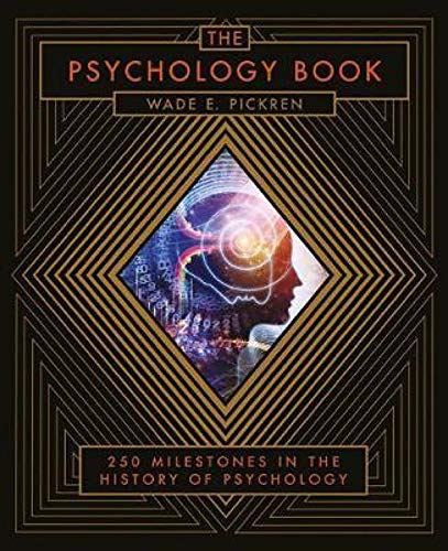 Stock image for Psychology Book (leather Milestones): From Shamanism to Cutting-Edge Neuroscience, 250 Milestones in the History of Psychology (Union Square & Co. Milestones) for sale by WorldofBooks