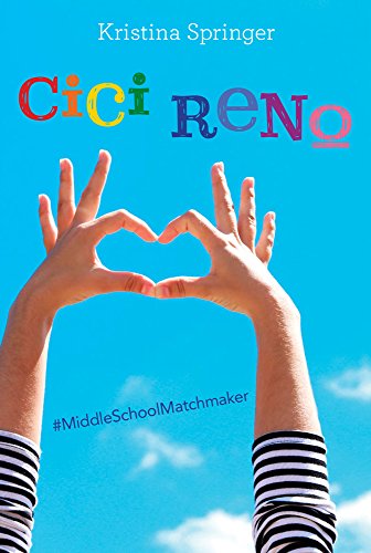 Beispielbild fr Cici Reno: Middle School Matchmaker (Yoga Girls) zum Verkauf von Wonder Book
