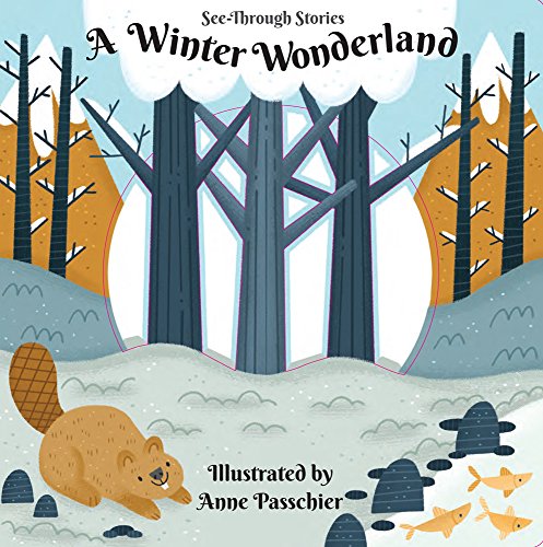 Stock image for A Winter Wonderland (See-Through Stories) for sale by Gulf Coast Books