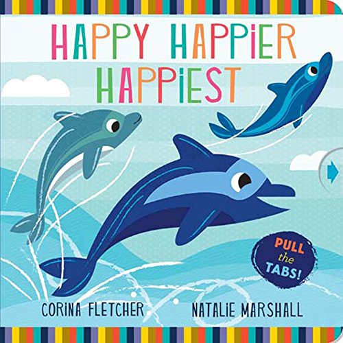 Stock image for Happy Happier Happiest for sale by ThriftBooks-Atlanta