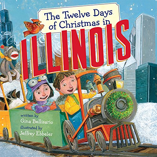 9781454929284: The Twelve Days of Christmas in Illinois (Twelve Days of Christmas in America)