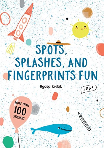 Imagen de archivo de Spots, Splashes, and Fingerprints Fun a la venta por Open Books