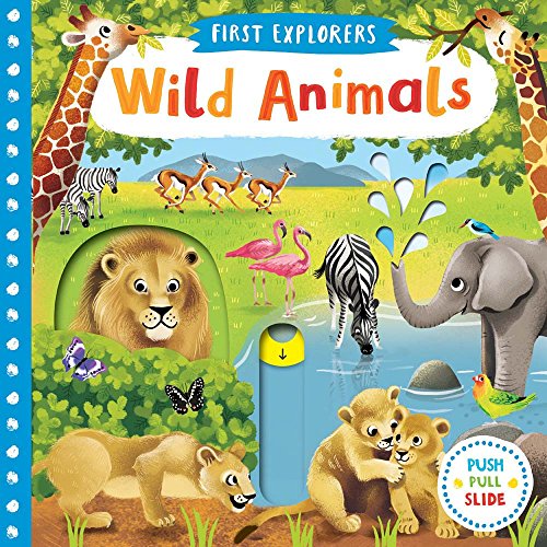 Stock image for Wild Animals (First Explorers) for sale by SecondSale
