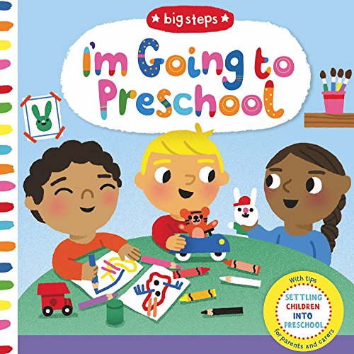 Beispielbild fr I'm Going to Preschool (Big Steps) zum Verkauf von BooksRun