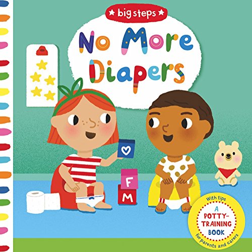 Stock image for No More Diapers (Big Steps) for sale by Lakeside Books