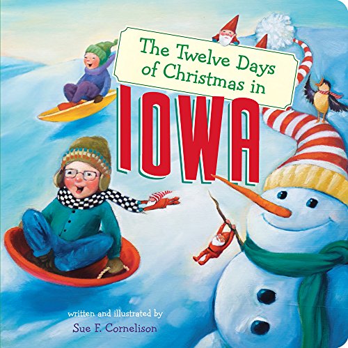 Beispielbild fr The Twelve Days of Christmas in Iowa (The Twelve Days of Christmas in America) zum Verkauf von BookOutlet