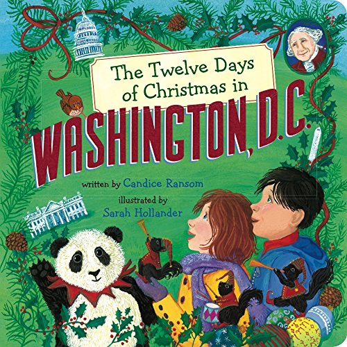 Stock image for The Twelve Days of Christmas in Washington, D.C. (The Twelve Days of Christmas in America) for sale by SecondSale