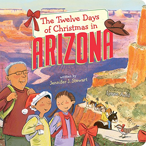 Beispielbild fr The Twelve Days of Christmas in Arizona (Twelve Days of Christmas in America) zum Verkauf von WorldofBooks