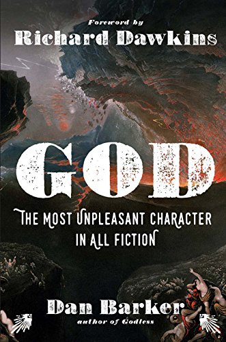 Stock image for God: The Most Unpleasant Character in All Fiction for sale by HPB Inc.
