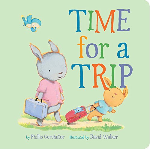 Imagen de archivo de Time for a Trip (Volume 10) (Snuggle Time Stories) a la venta por ZBK Books