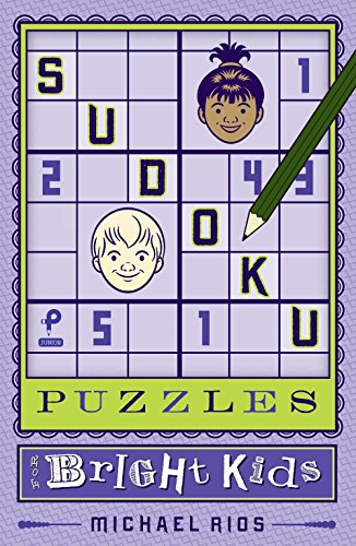 Stock image for Sudoku Puzzles for Bright Kids (Volume 4) (Puzzlewright Junior Sudoku) for sale by Isle of Books