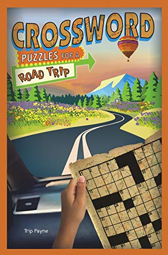 Beispielbild fr Crossword Puzzles for a Road Trip: Volume 7 zum Verkauf von Buchpark