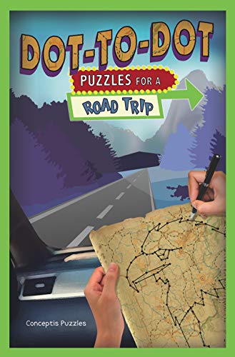 Stock image for Dot-to-Dot Puzzles for a Road Trip (Volume 3) (Puzzlewright Junior Dot-to-Dot) for sale by BooksRun