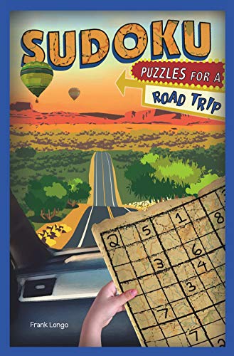 Beispielbild fr Sudoku Puzzles for a Road Trip: Volume 6 (Puzzlewright Junior Sudoku) zum Verkauf von WorldofBooks